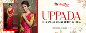 Uppada silk sarees online shopping in India