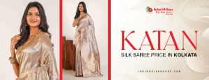 katan silk saree price in kolkata